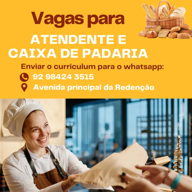 Vagas para Atendente e Caixa de Padaria