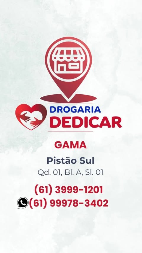 Drogaria Dedicar Gama Setor Sul